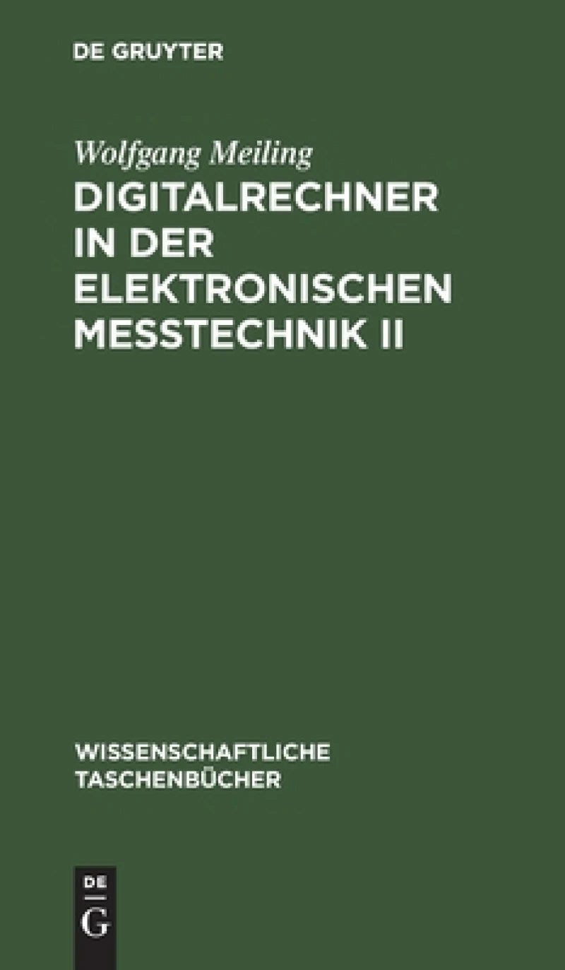 Digitalrechner in der elektronischen Meßtechnik II