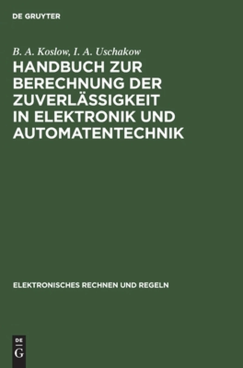 Handbuch Zur Berechnung Der Zuverlässigkeit in Elektronik Und Automatentechnik