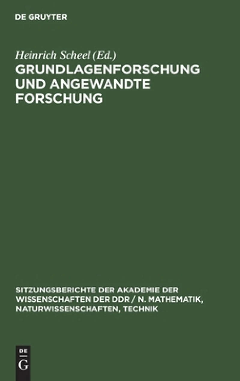 Grundlagenforschung Und Angewandte Forschung
