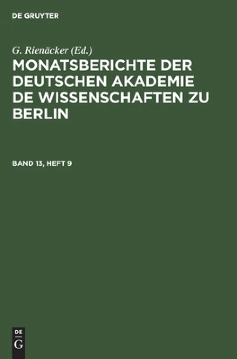 Monatsberichte der Deutschen Akademie de Wissenschaften zu Berlin. Band 13, Heft 9