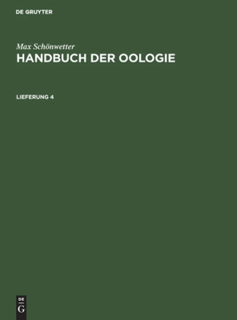 Handbuch der Oologie. Lieferung 4