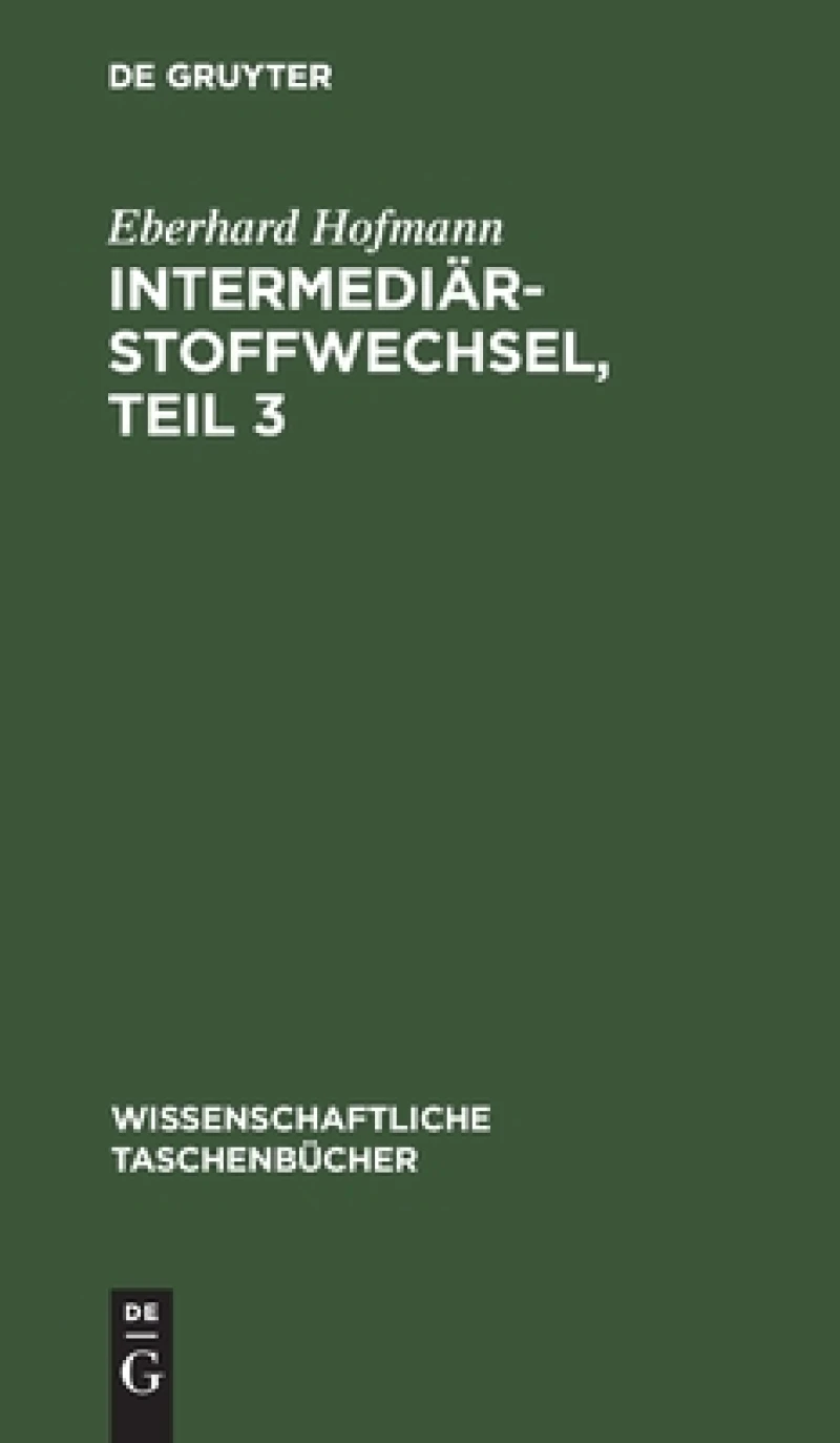 Intermediärstoffwechsel, Teil 3