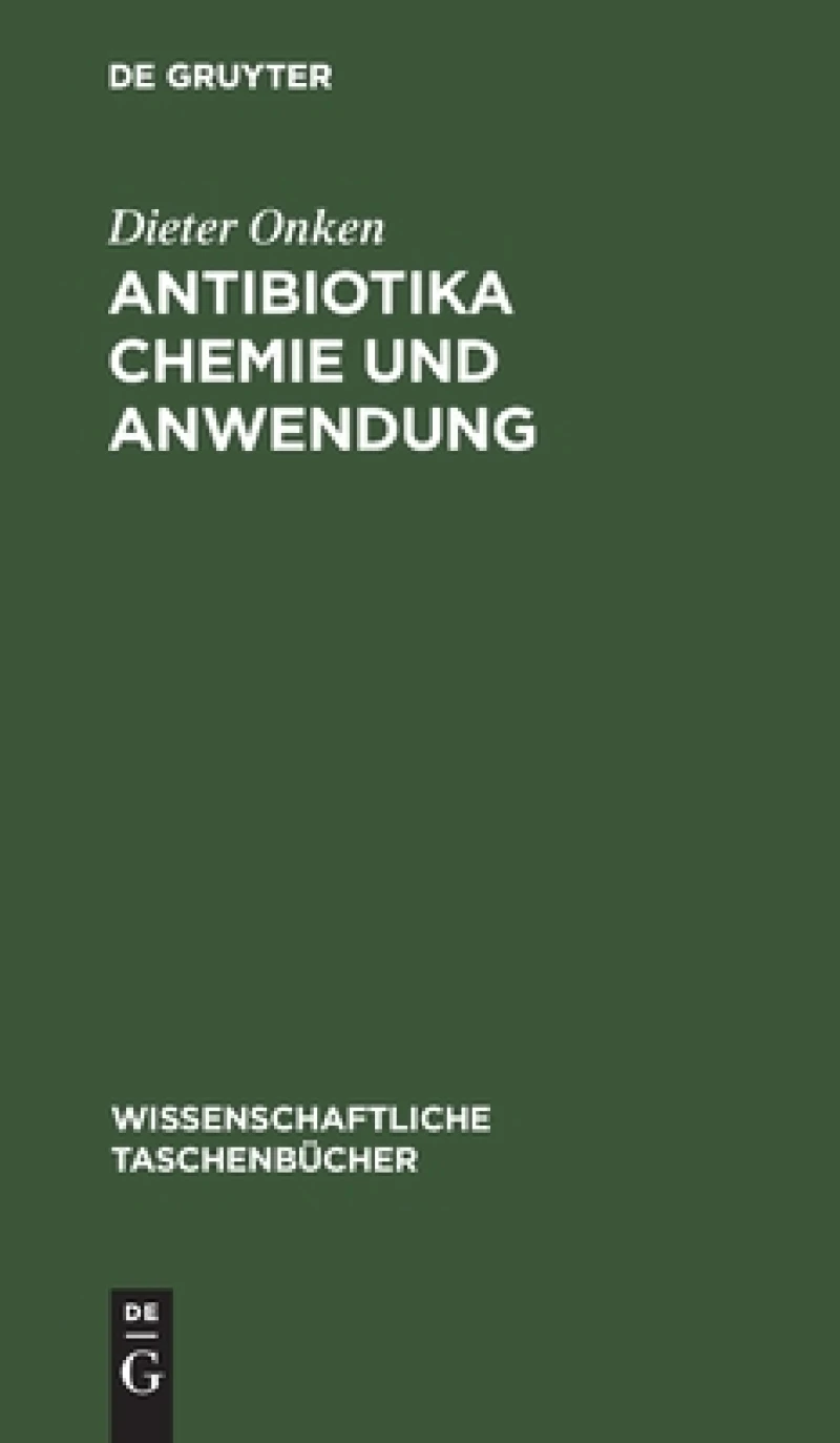 Antibiotika Chemie Und Anwendung