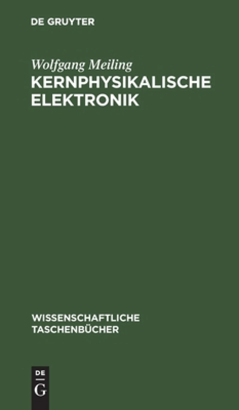 Kernphysikalische Elektronik