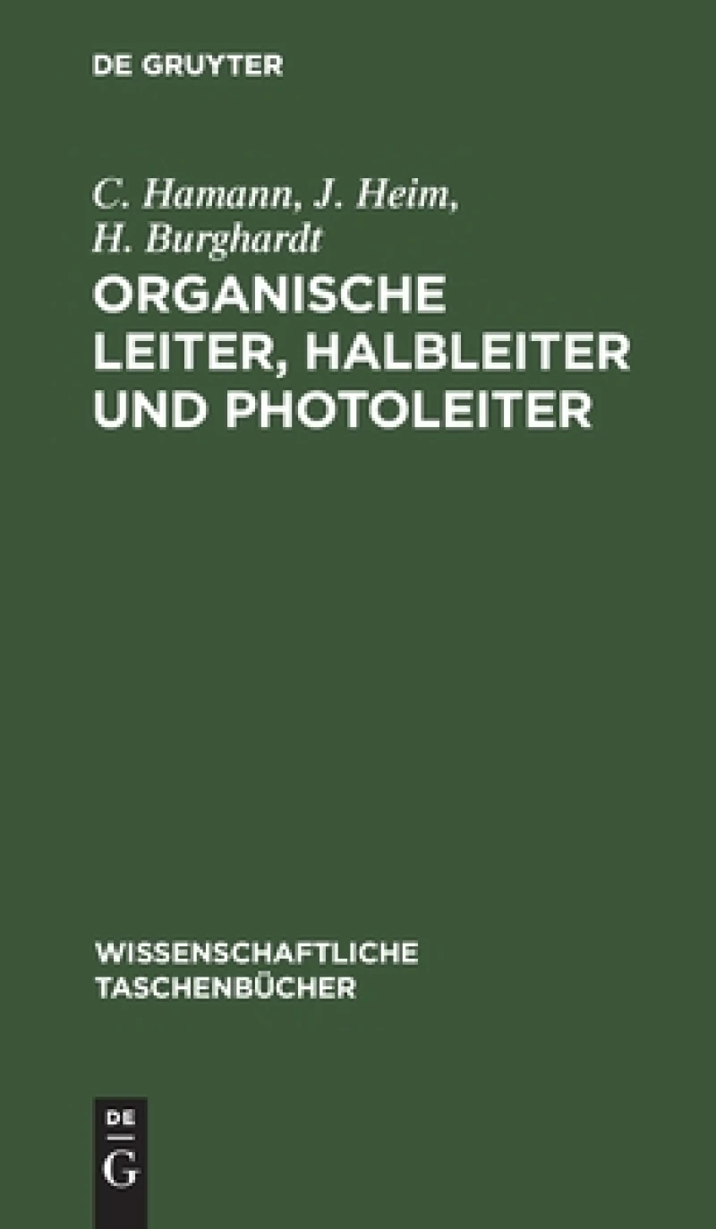 Organische Leiter, Halbleiter Und Photoleiter