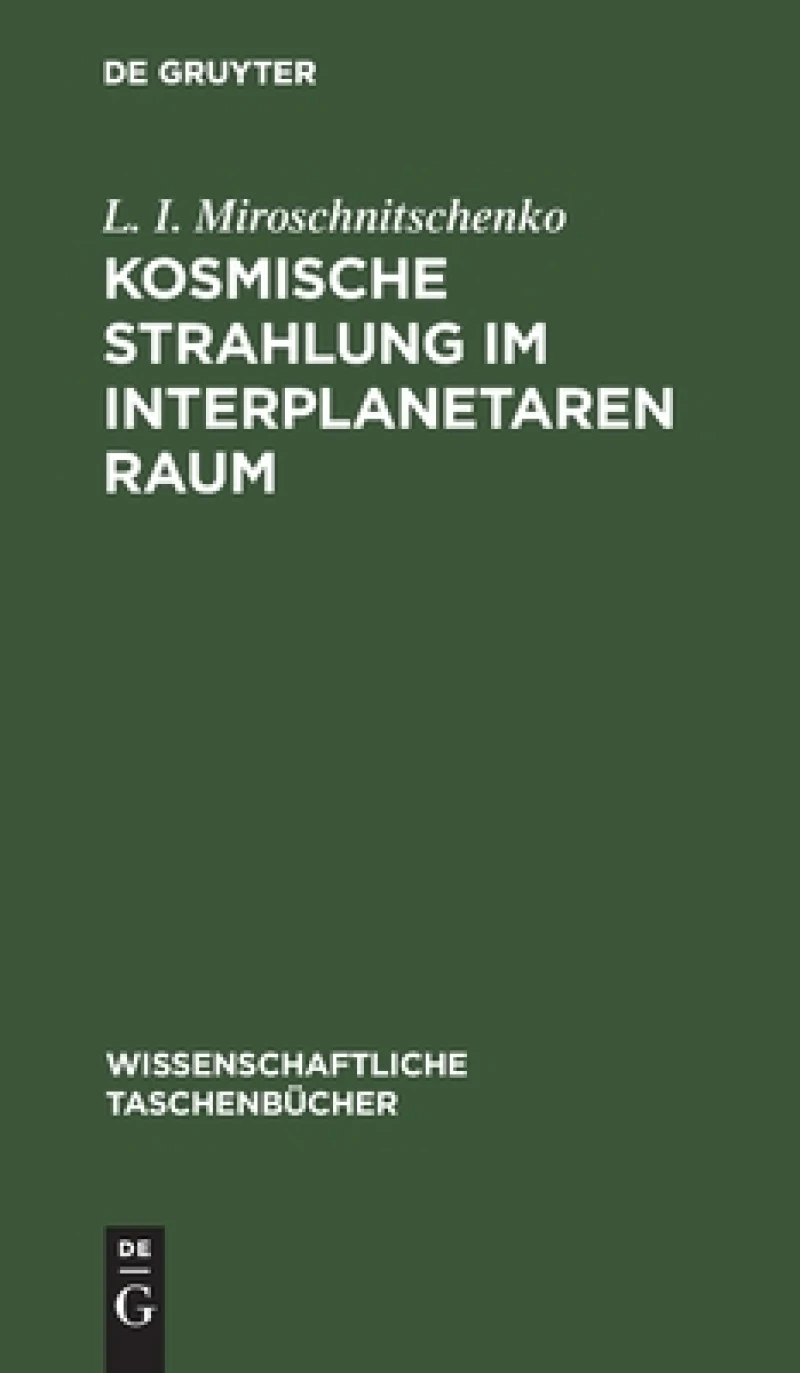 Kosmische Strahlung Im Interplanetaren Raum