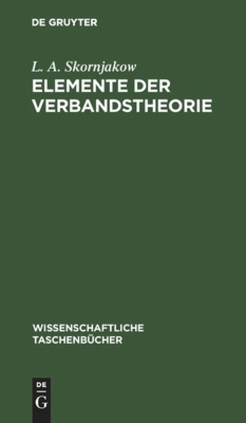 Elemente Der Verbandstheorie
