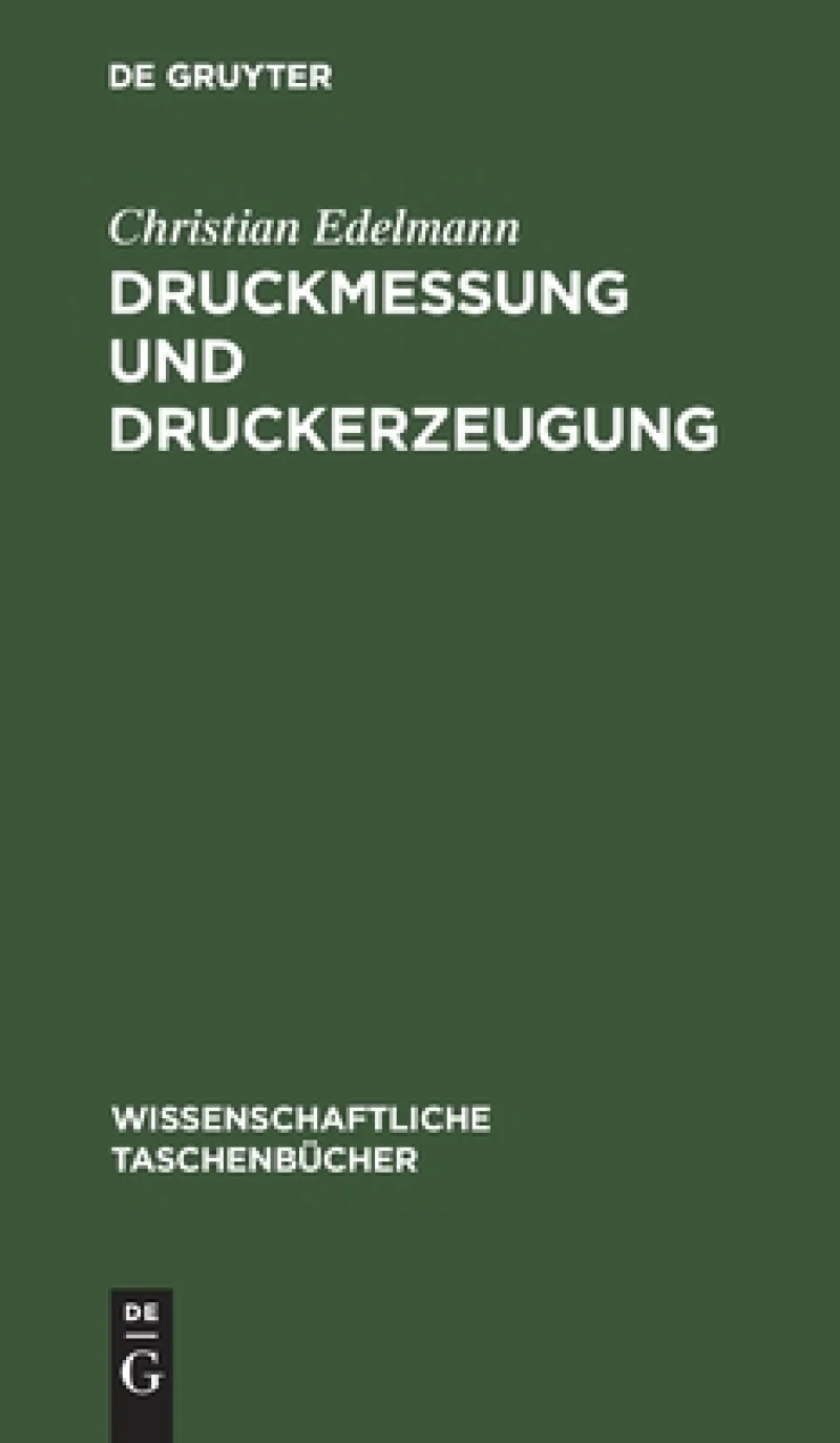 Druckmessung Und Druckerzeugung