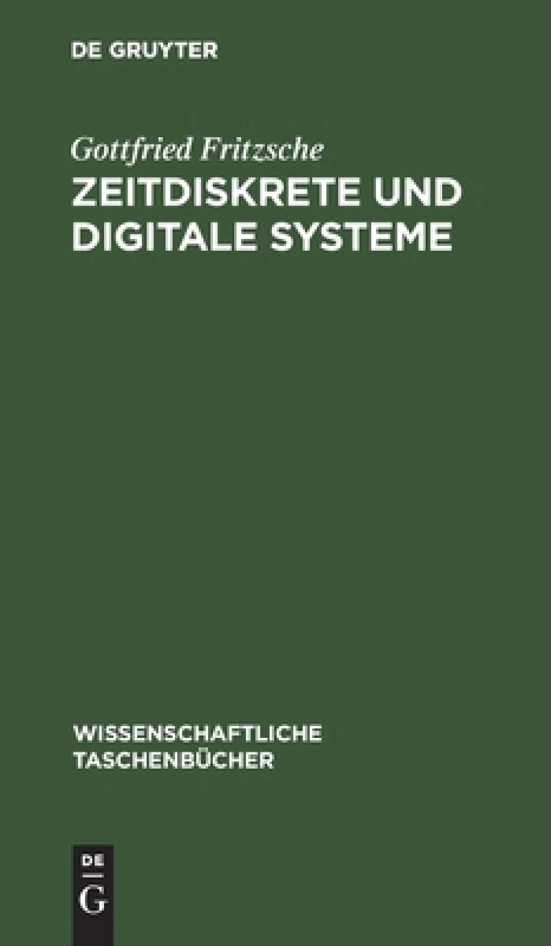 Netzwerke IV: Zeitdiskrete und digitale Systeme