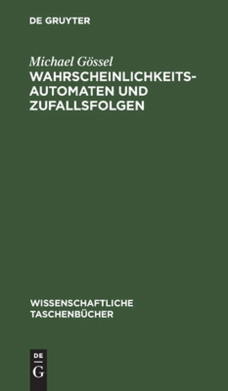 Wahrscheinlichkeitsautomaten Und Zufallsfolgen