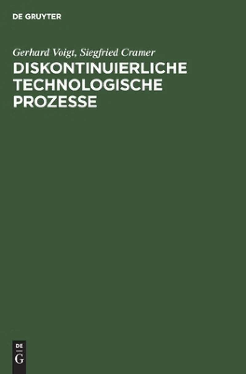 Diskontinuierliche Technologische Prozesse