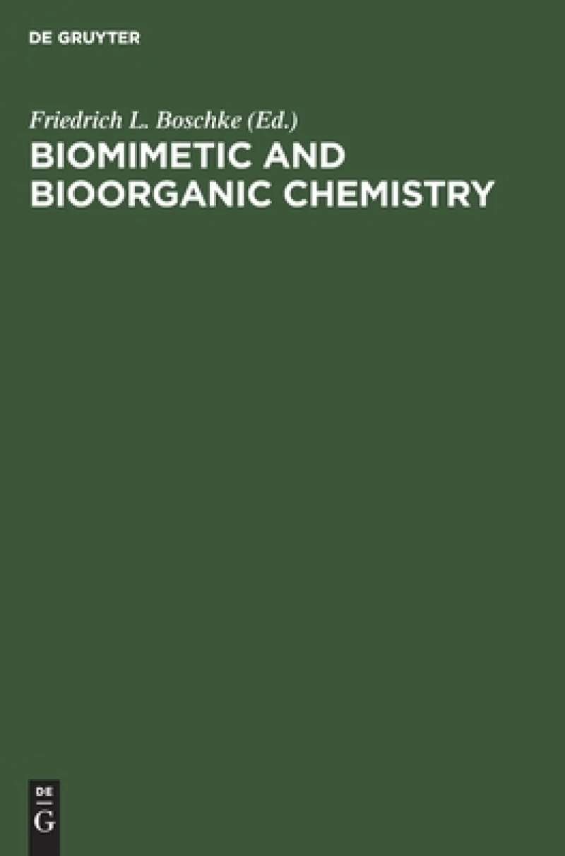 Biomimetic and Bioorganic Chemistry