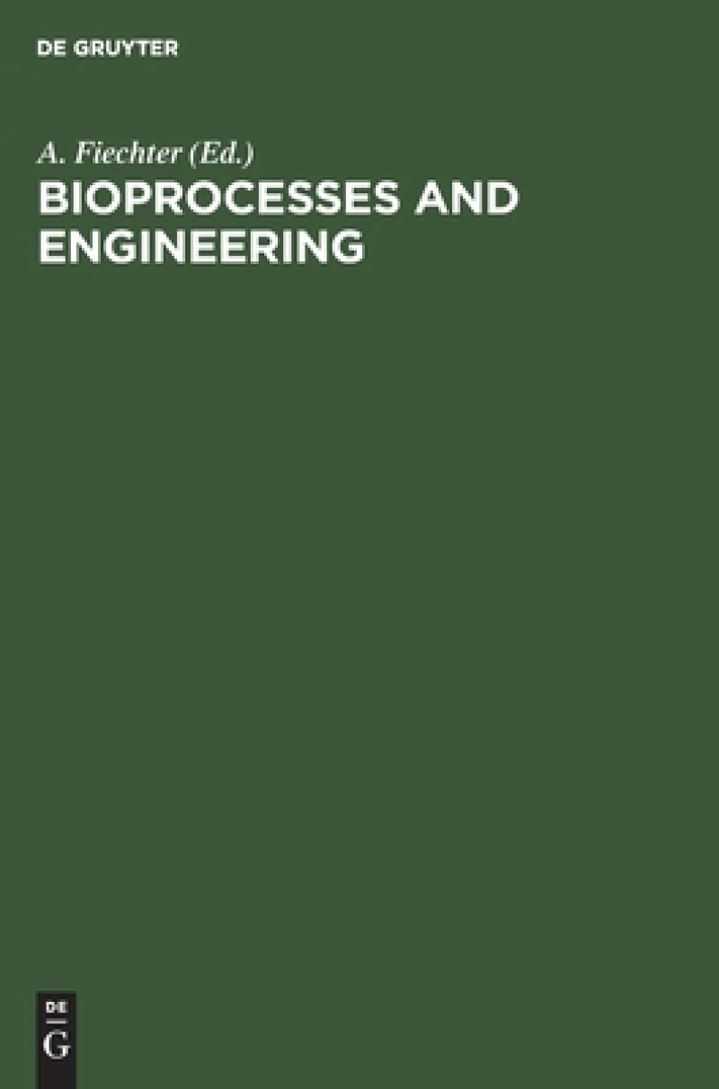 Bioprocesses and Engineering