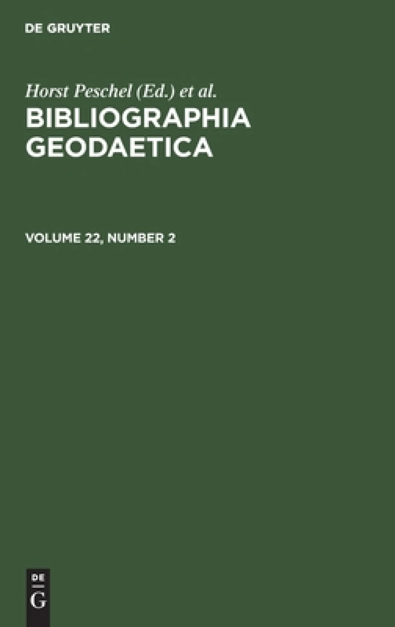 Bibliographia Geodaetica. Volume 22, Number 2