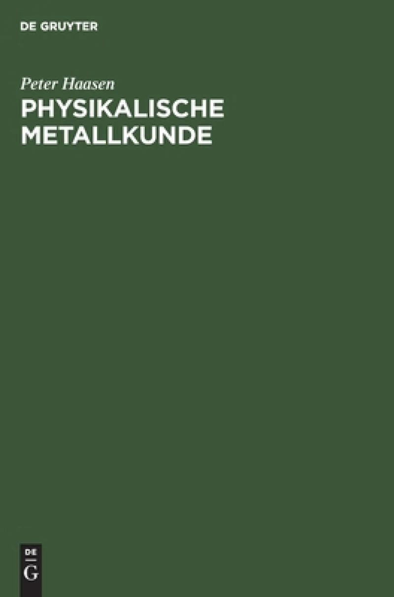 Physikalische Metallkunde