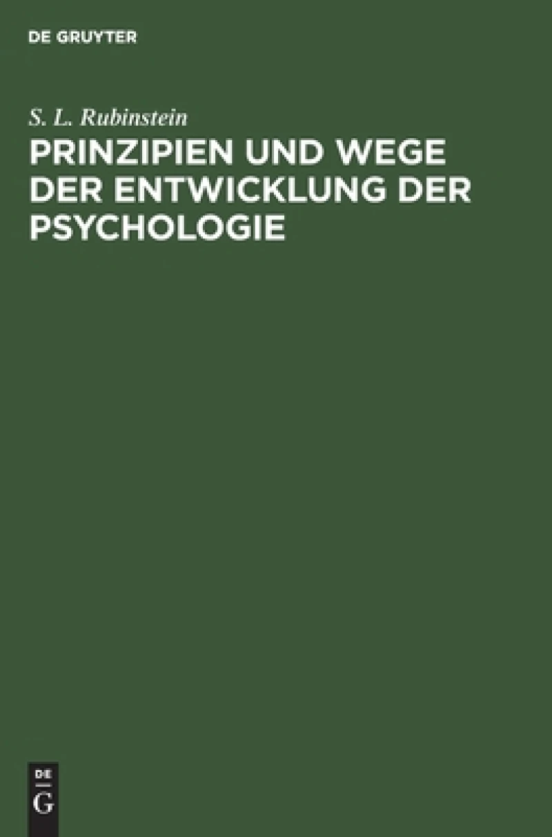 Prinzipien Und Wege Der Entwicklung Der Psychologie