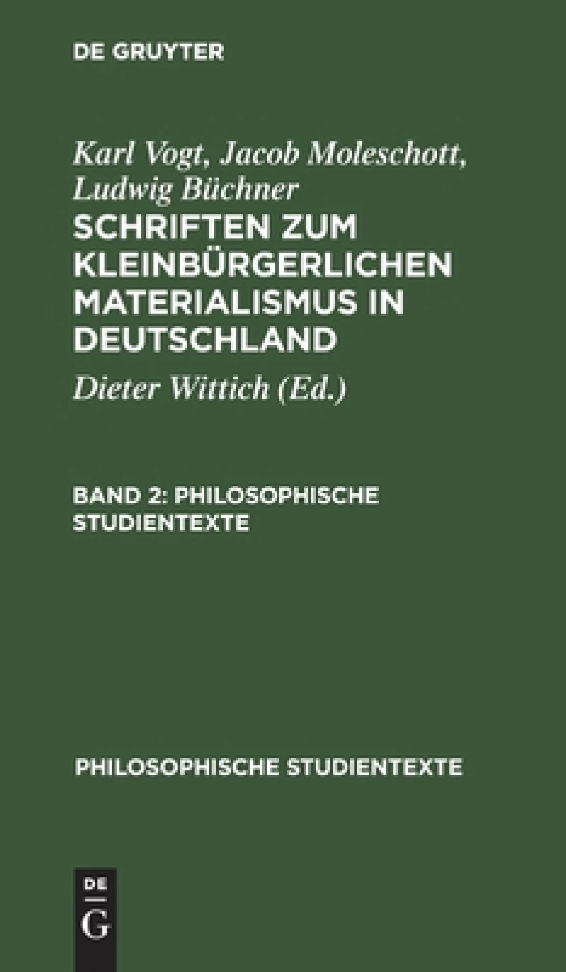 Schriften zum kleinbürgerlichen Materialismus in Deutschland. Band 2