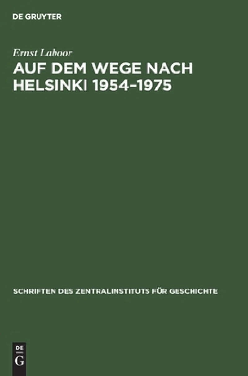 Auf dem Wege nach Helsinki 1954–1975