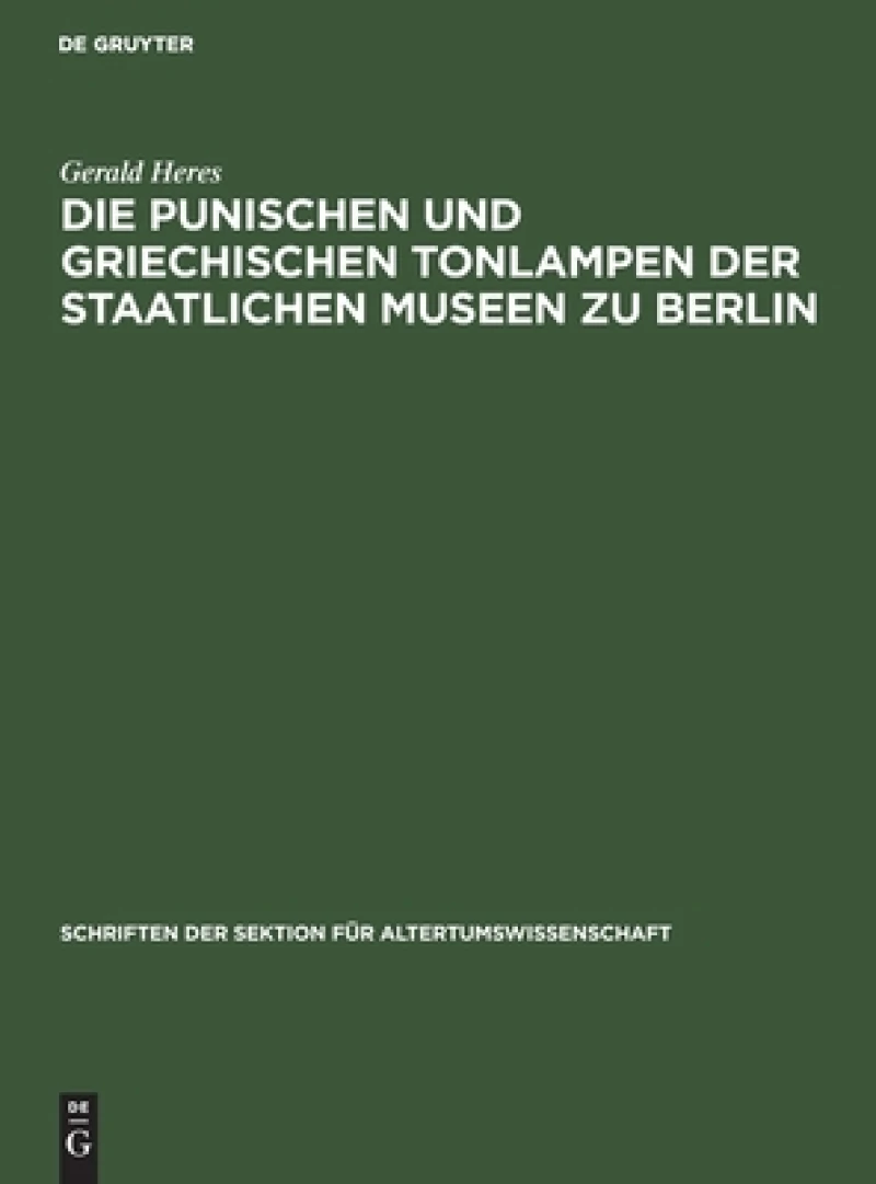 punischen und griechischen Tonlampen der Staatlichen Museen zu Berlin