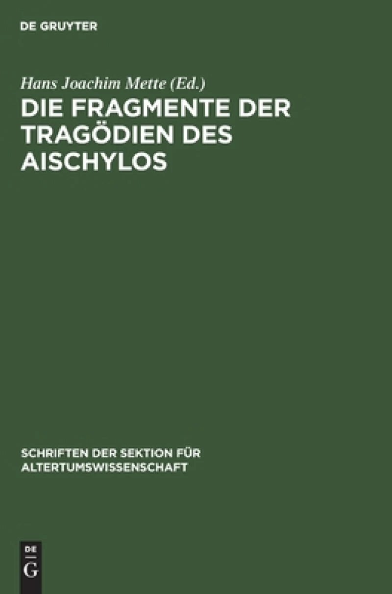 Fragmente der Tragödien des Aischylos
