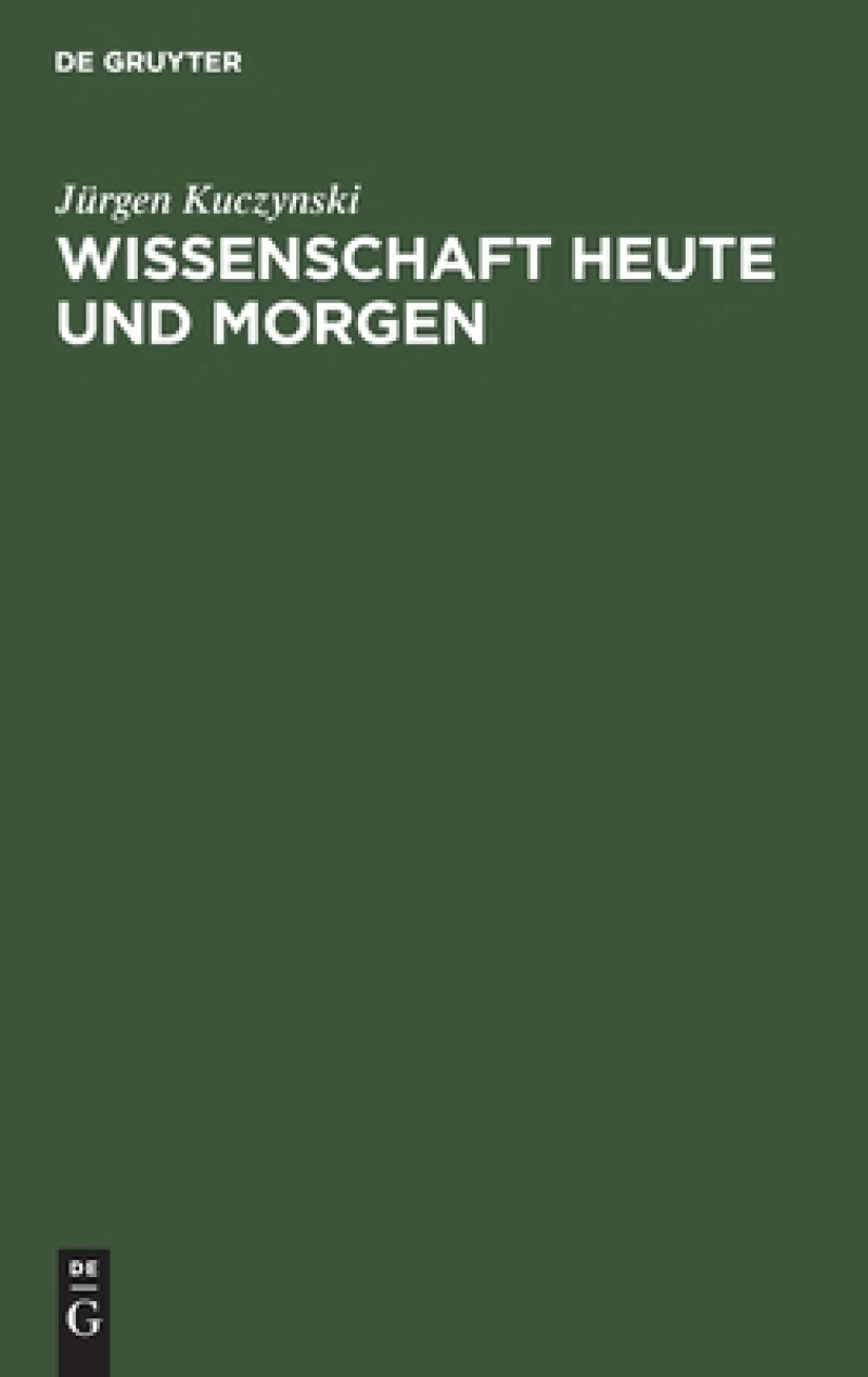 Wissenschaft Heute Und Morgen