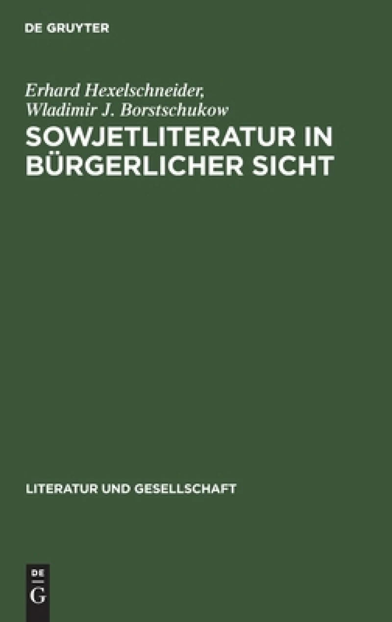 Sowjetliteratur in Bürgerlicher Sicht