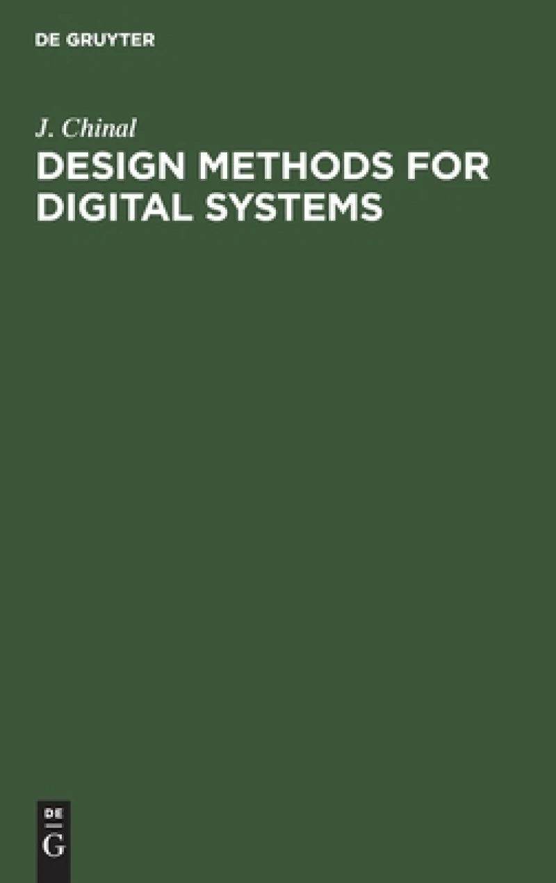 Design Methods for Digital Systems