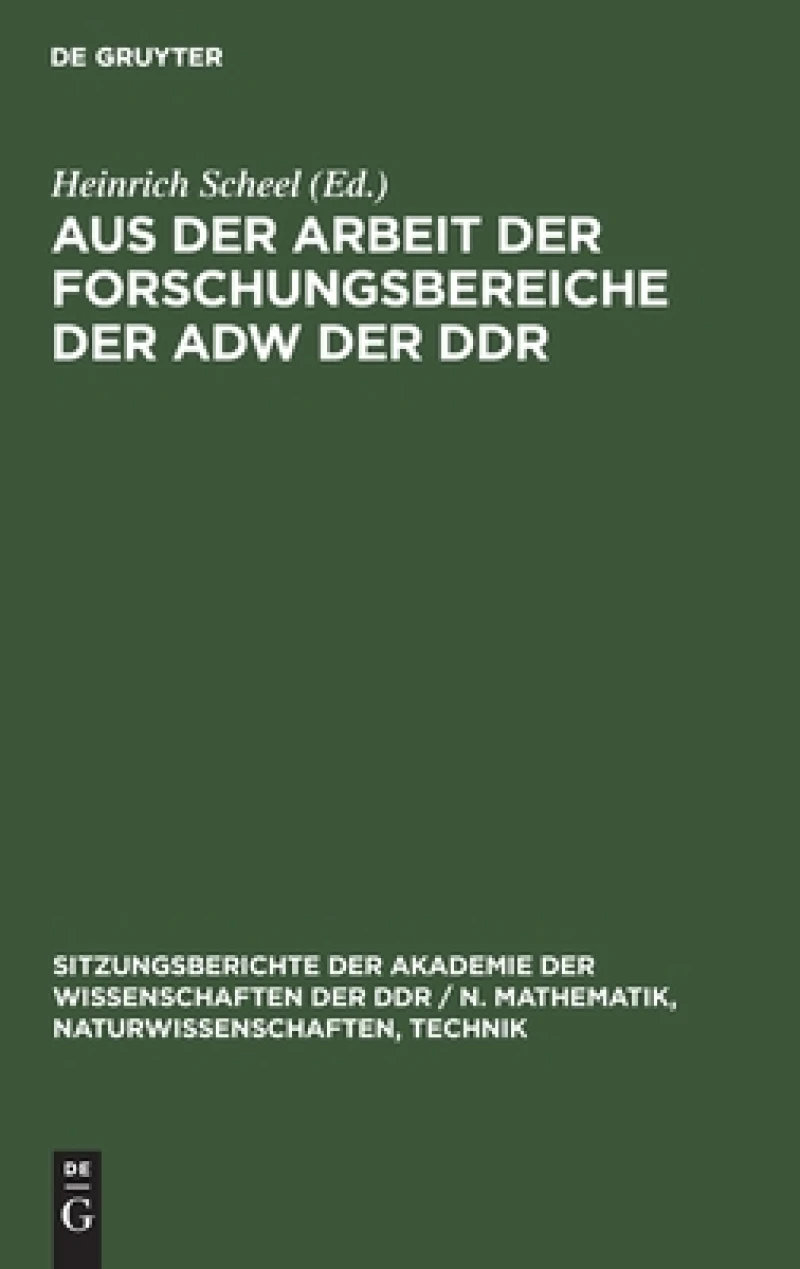 Aus Der Arbeit Der Forschungsbereiche Der Adw Der Ddr