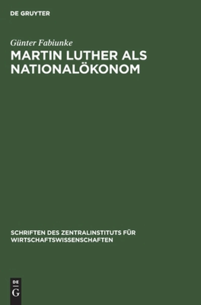 Martin Luther Als Nationalökonom