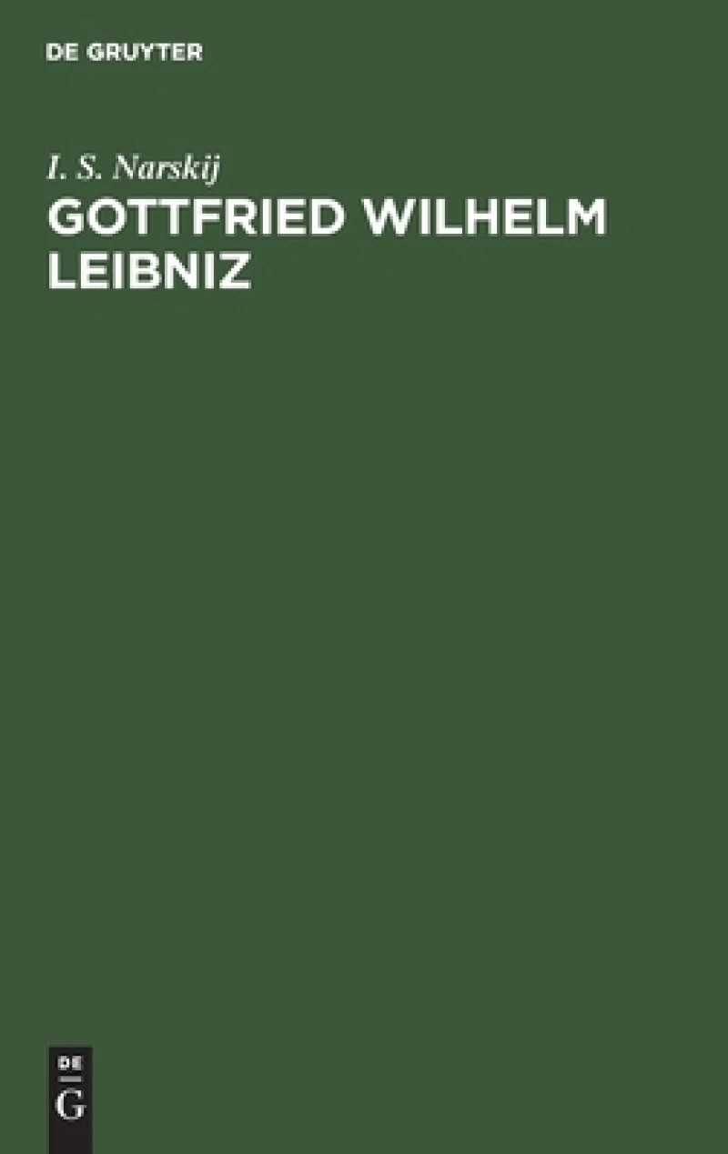 Gottfried Wilhelm Leibniz