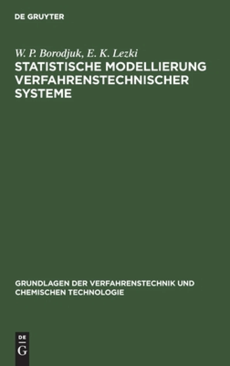 Statistische Modellierung Verfahrenstechnischer Systeme