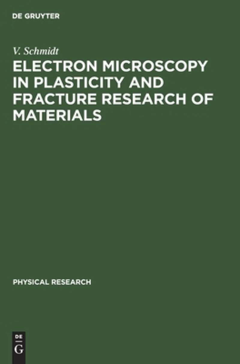 Electron Microscopy in Plasticity and Fracture Research of Materials