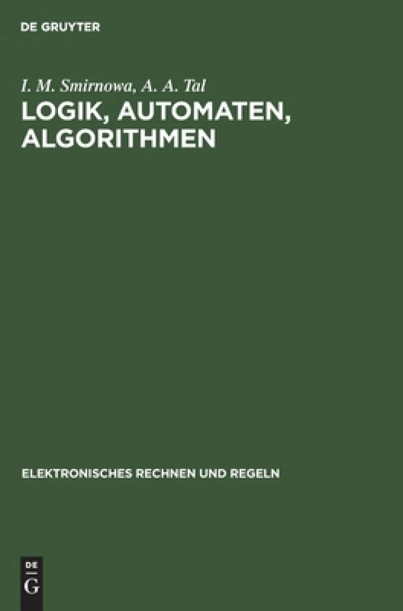 Logik, Automaten, Algorithmen