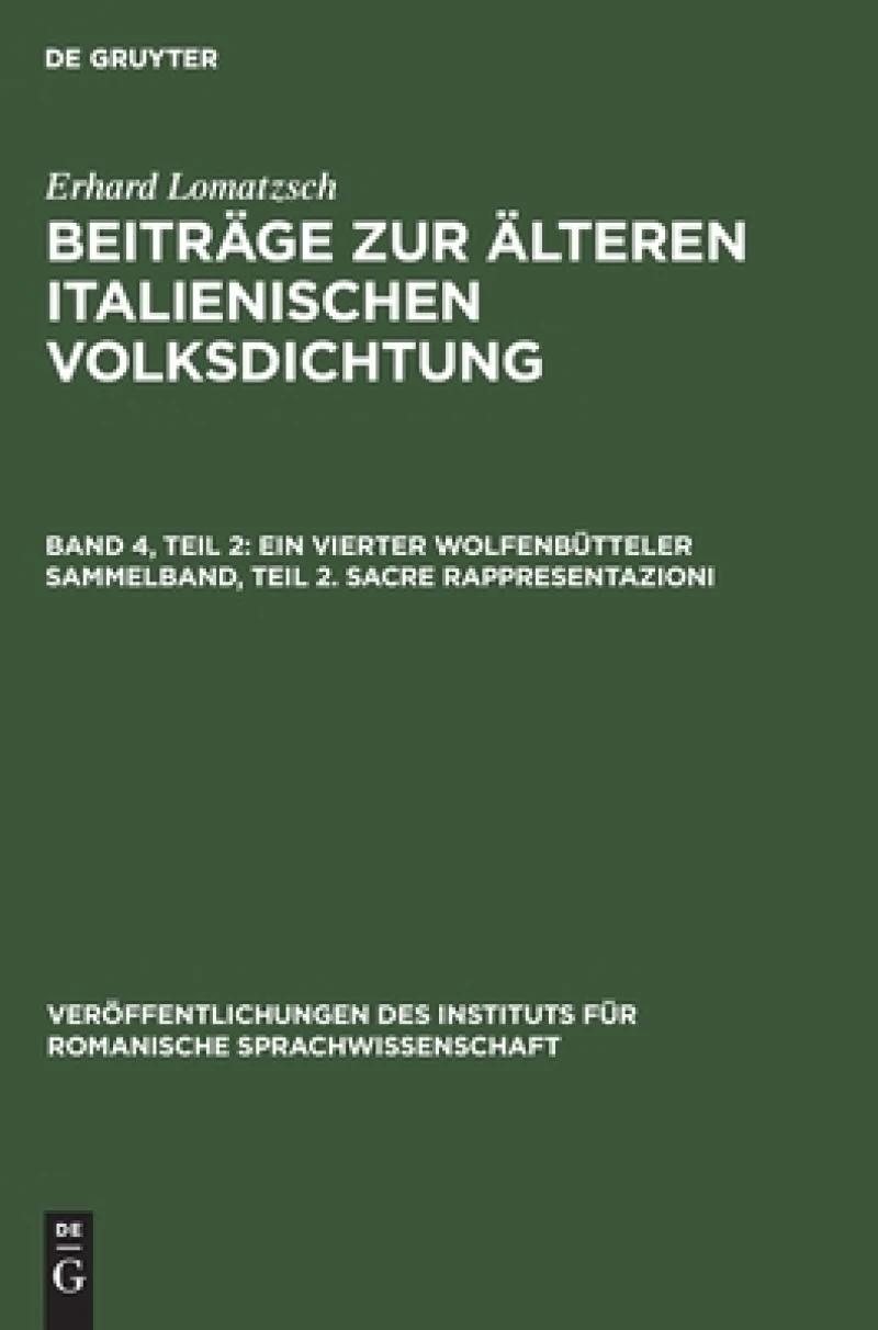 Ein vierter Wolfenbütteler Sammelband, Teil 2. Sacre rappresentazioni