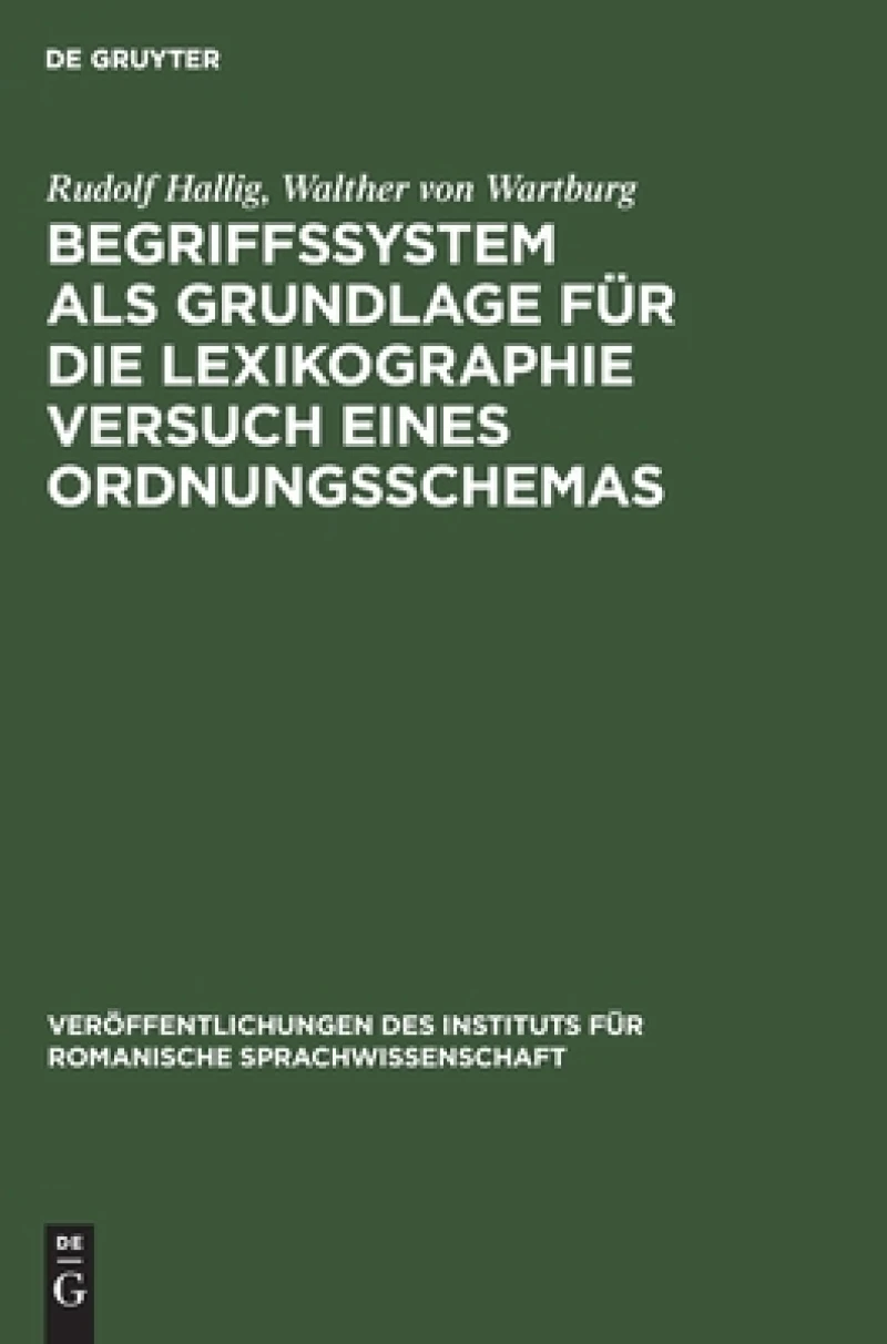 Begriffssystem Als Grundlage Für Die Lexikographie Versuch Eines Ordnungsschemas