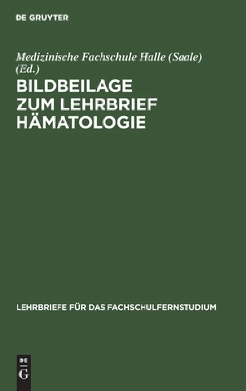Bildbeilage zum Lehrbrief Hämatologie