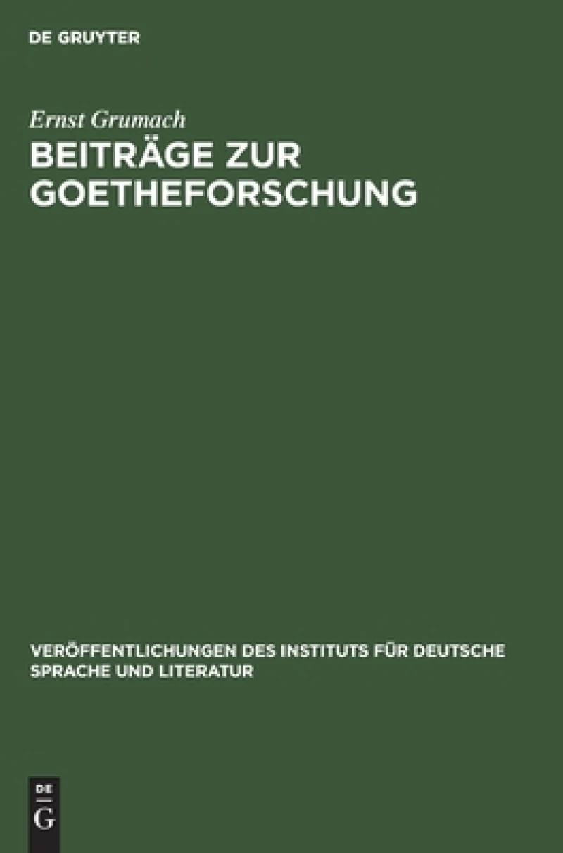 Beiträge Zur Goetheforschung