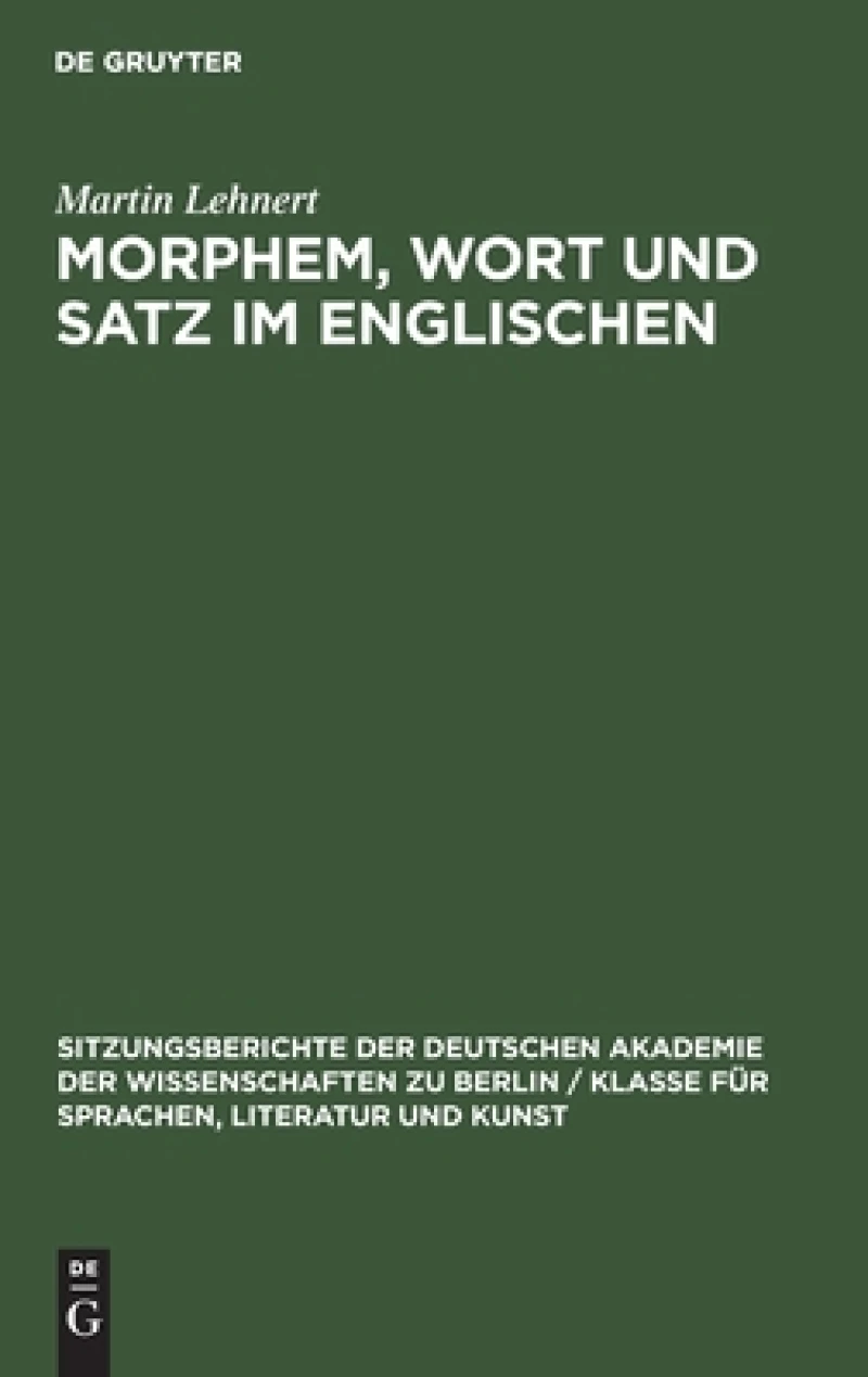 Morphem, Wort Und Satz Im Englischen