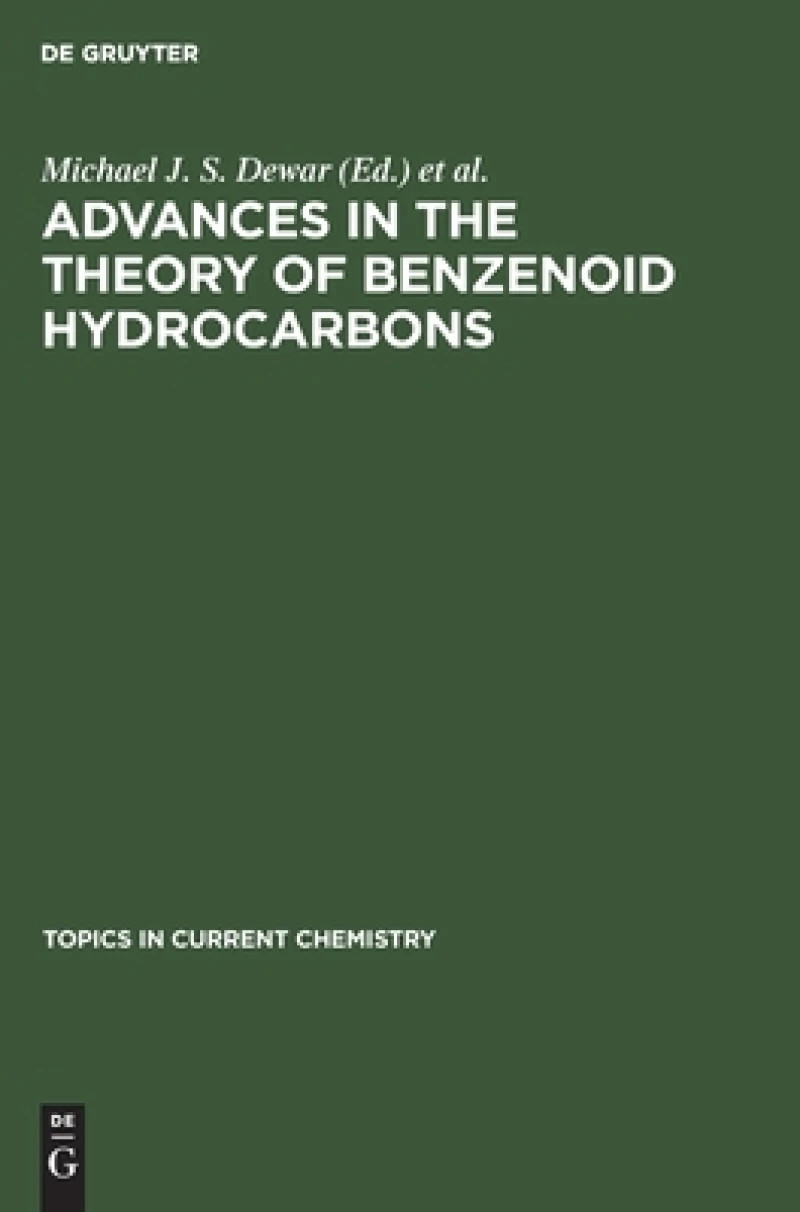 Advances in the Theory of Benzenoid Hydrocarbons