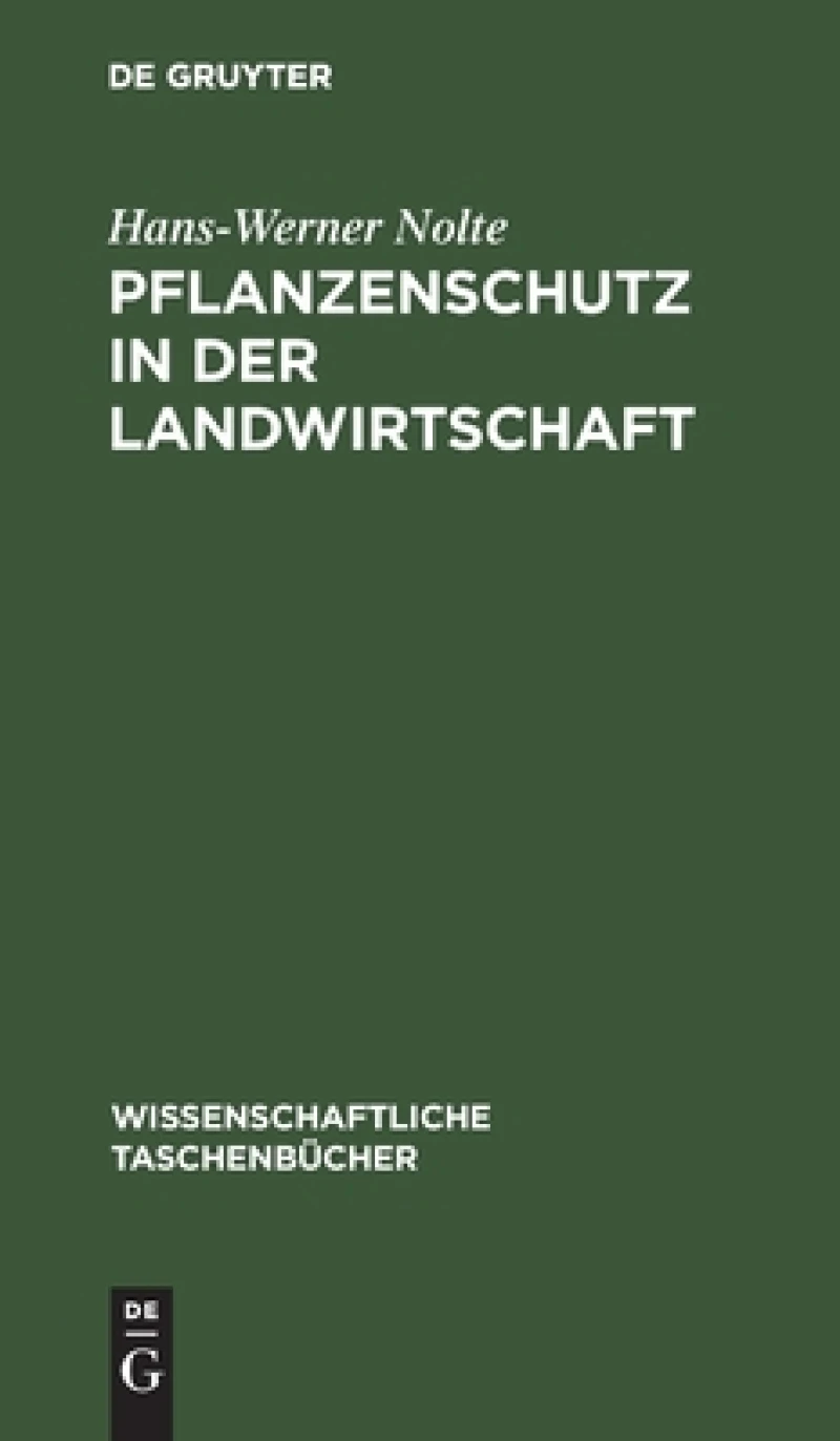 Pflanzenschutz in Der Landwirtschaft