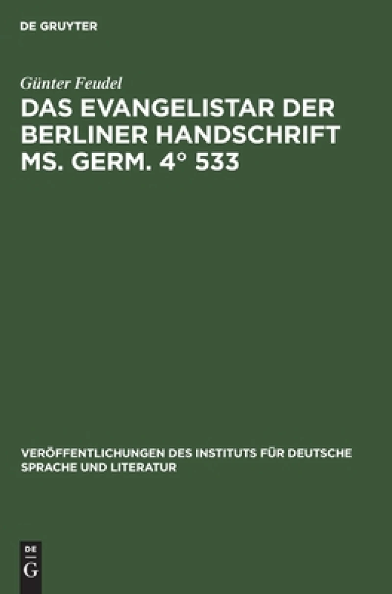 Evangelistar der Berliner Handschrift Ms. Germ. 4° 533