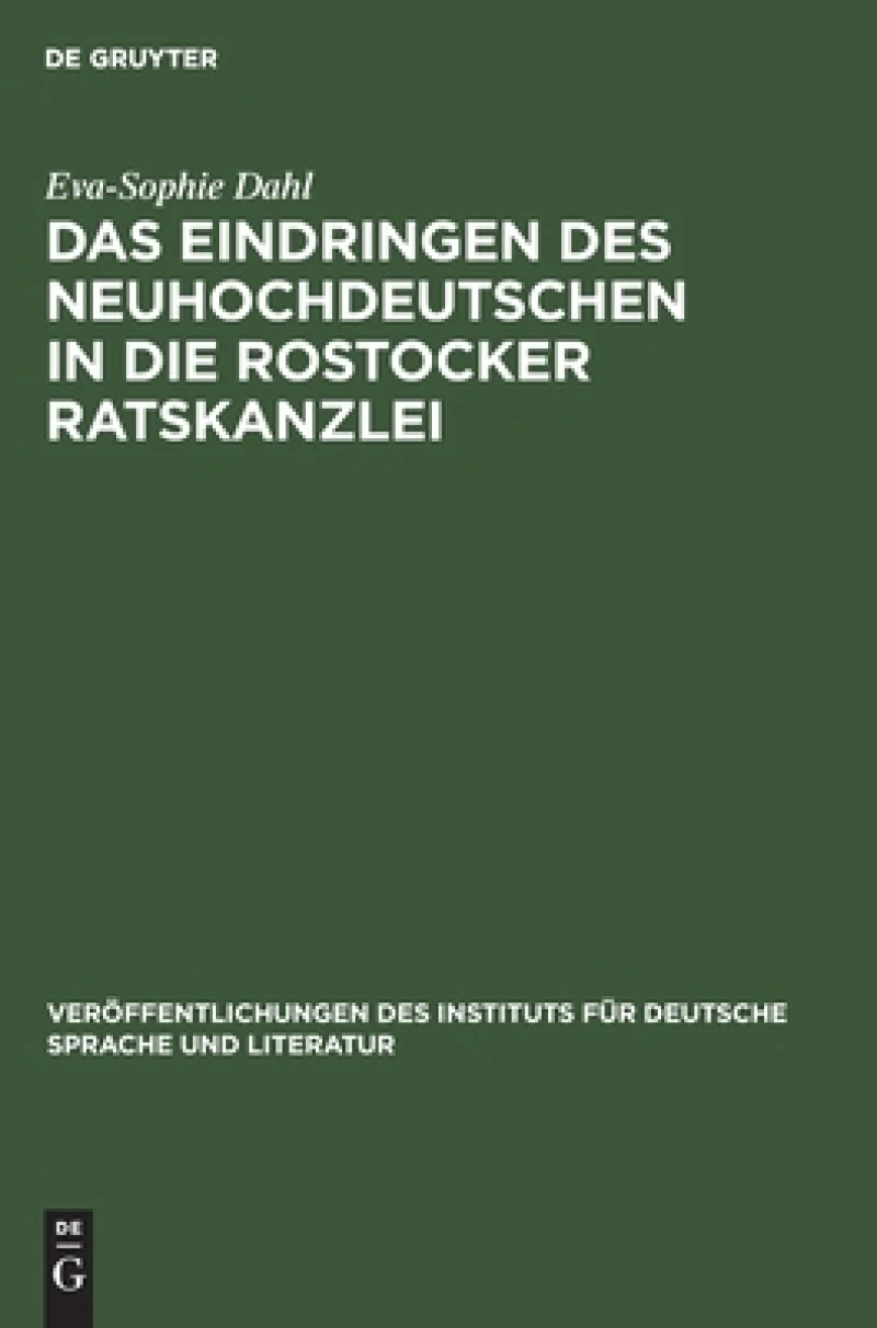 Eindringen des Neuhochdeutschen in die Rostocker Ratskanzlei
