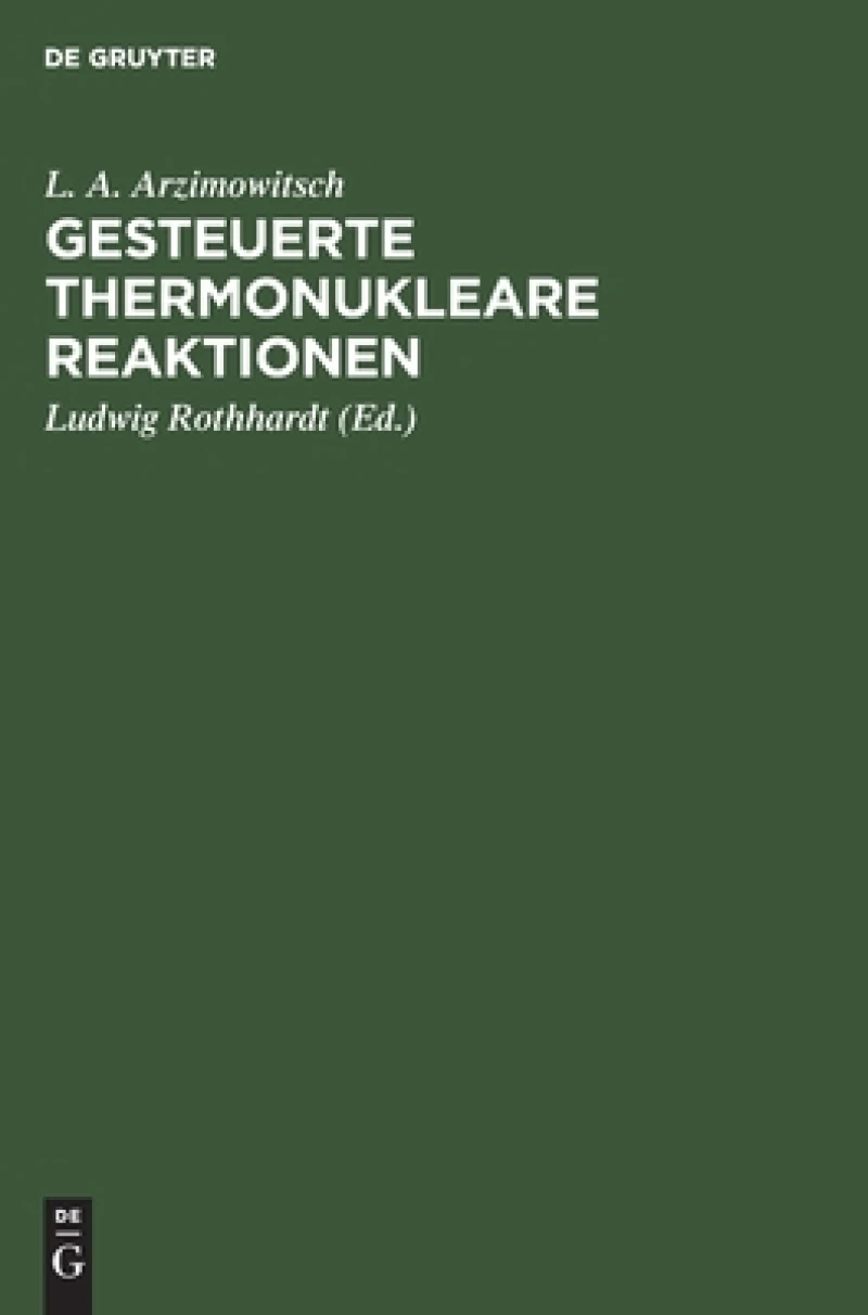 Gesteuerte Thermonukleare Reaktionen