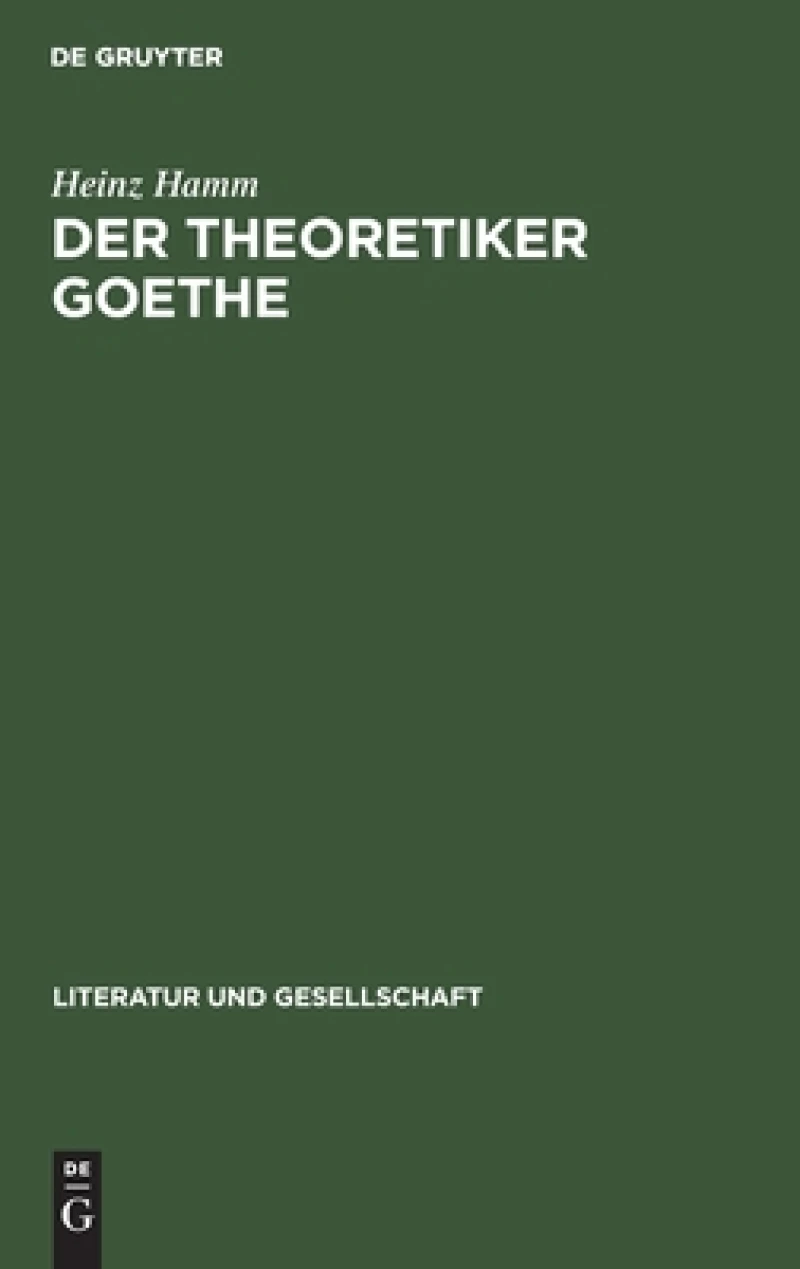 Theoretiker Goethe