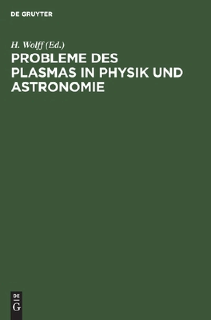 Probleme des Plasmas in Physik und Astronomie