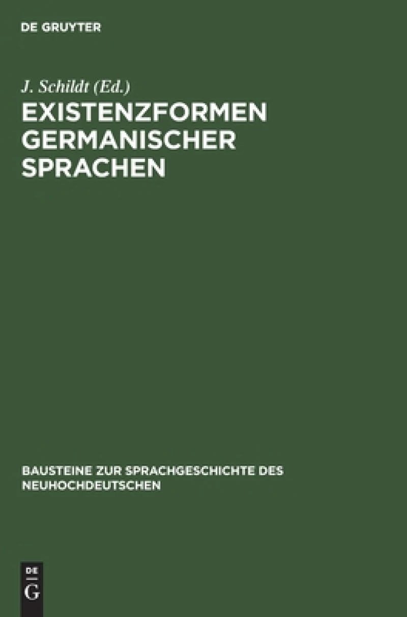 Existenzformen Germanischer Sprachen