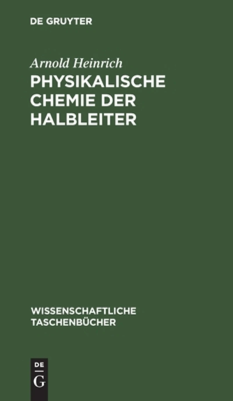 Physikalische Chemie Der Halbleiter