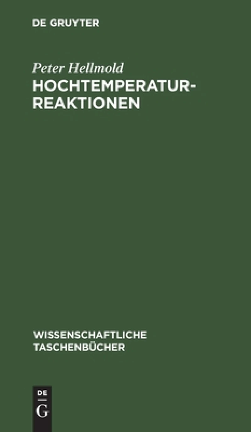 Hochtemperaturreaktionen