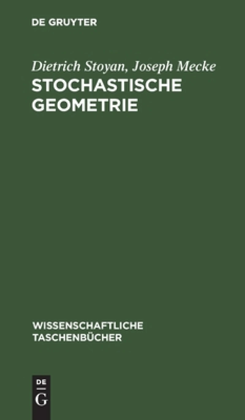 Stochastische Geometrie