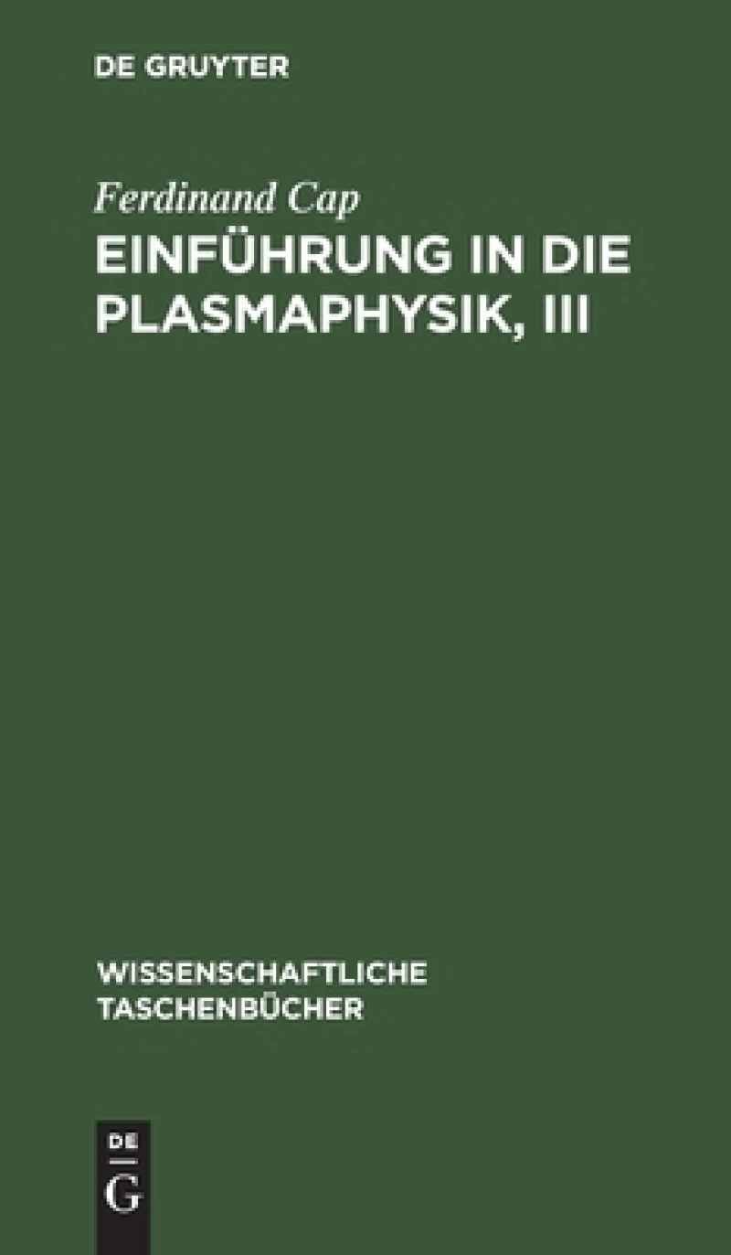 Einführung in die Plasmaphysik, III